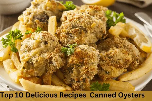 10 Canned Oysters recipes