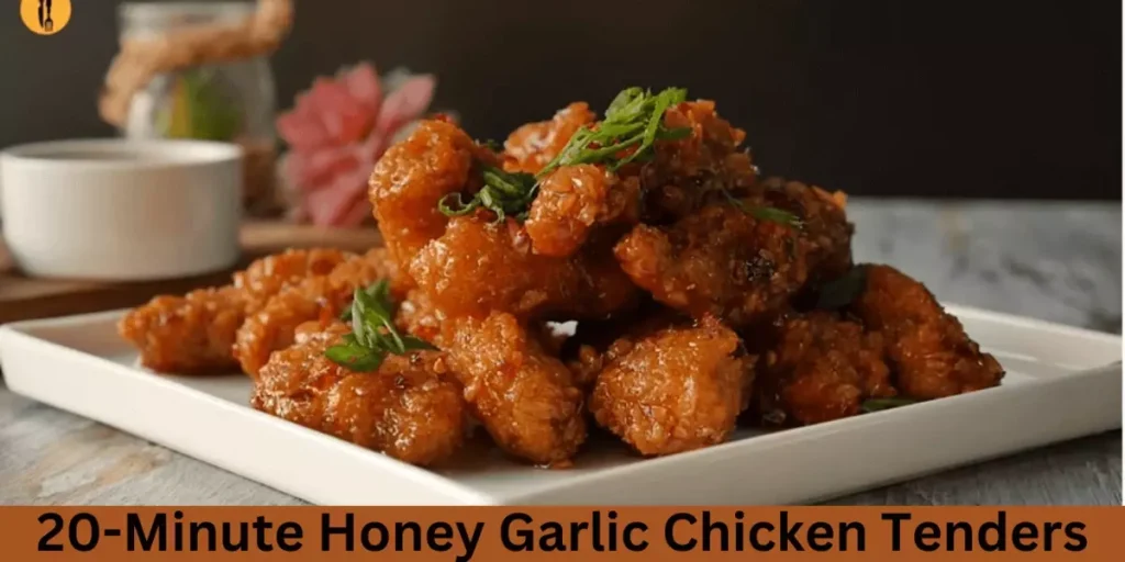 20-Minute Honey Garlic Chicken Tenders