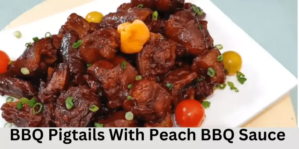 BBQ Pigtails With Peach BBQ Sauce