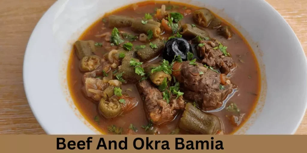 Beef And Okra Bamia