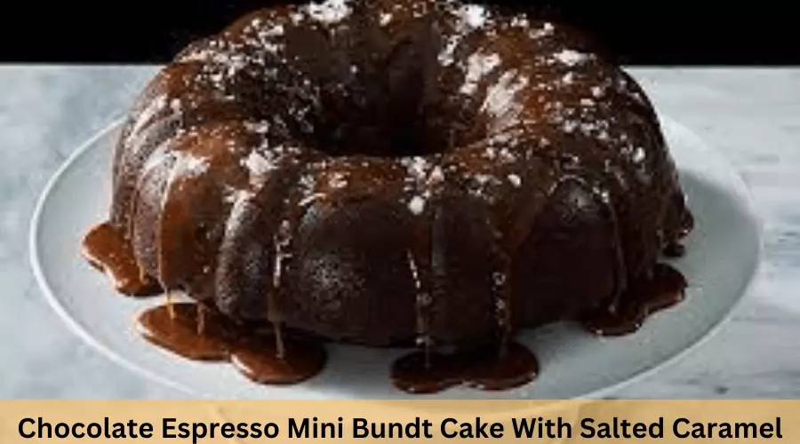 Chocolate Espresso Mini Bundt Cake With Salted Caramel