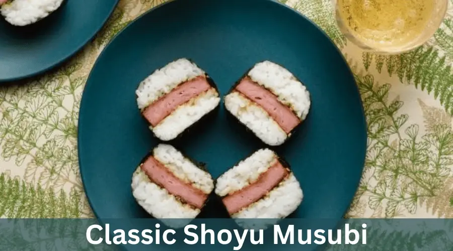 Classic Shoyu Musubi