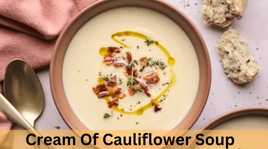 Cream Of Cauliflower Soup