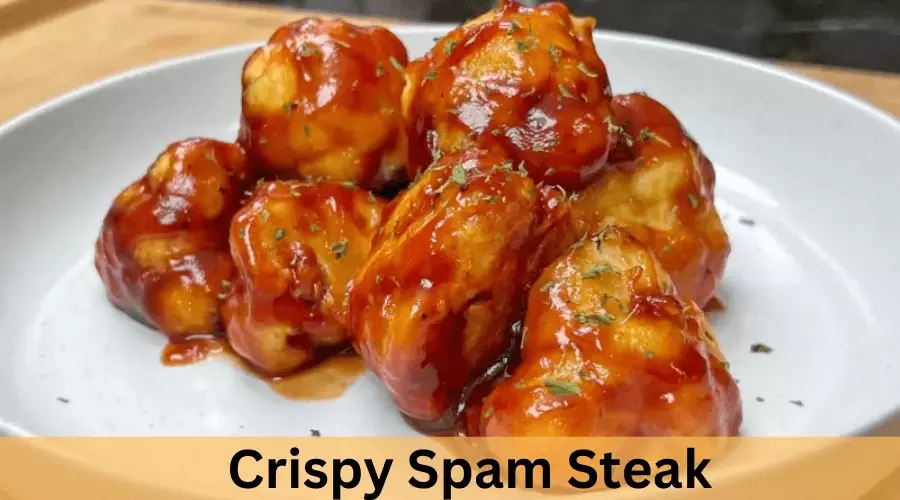  Crispy Spam Steak