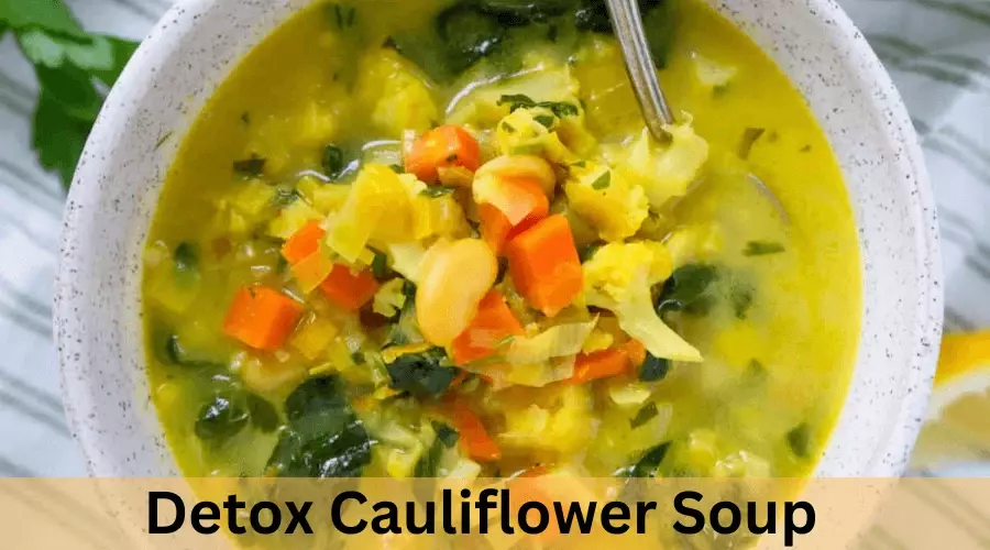 Detox Cauliflower Soup