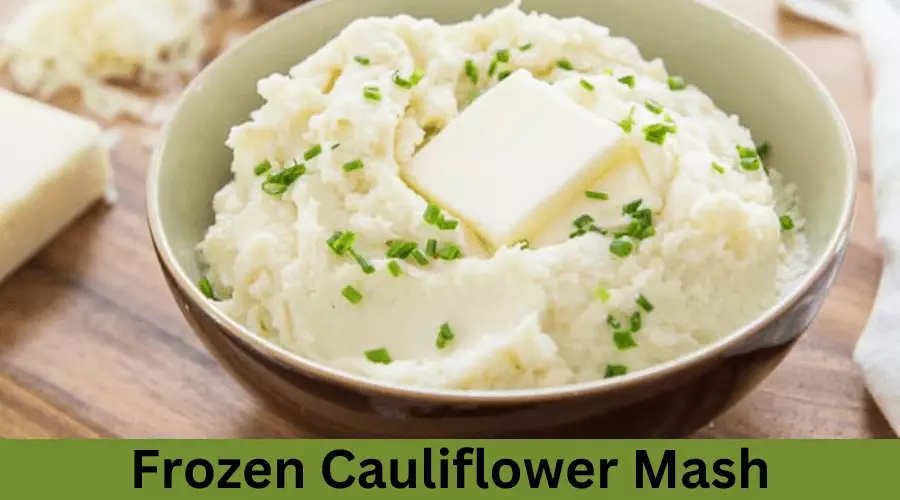Frozen Cauliflower Mash
