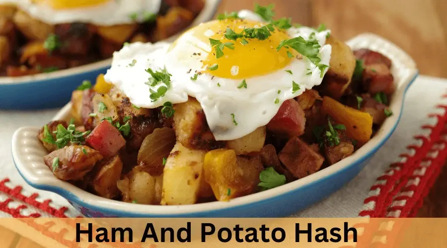  Ham And Potato Hash