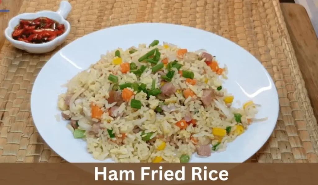  Ham Fried Rice