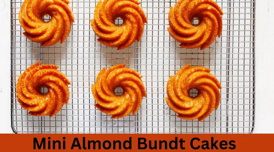 Mini Almond Bundt Cakes