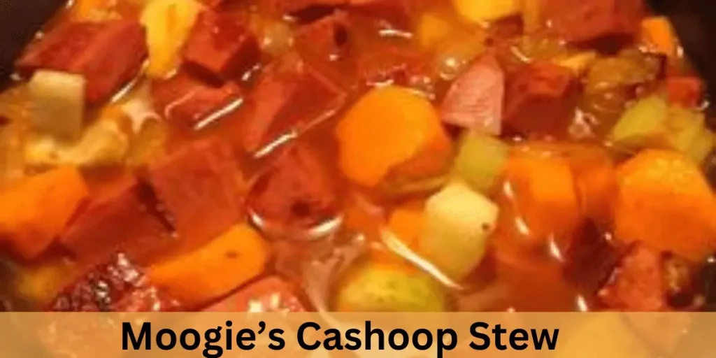Moogie’s Cashoop Stew