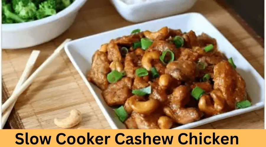 Slow Cooker Cashew Chicken