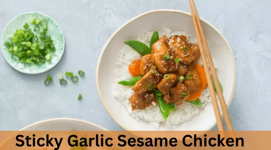 Sticky Garlic Sesame Chicken