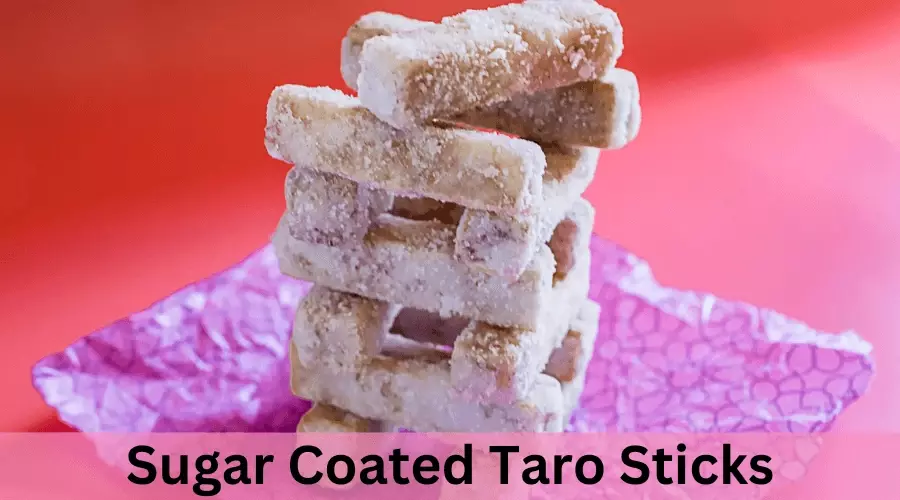 Sugar Coated Taro Sticks