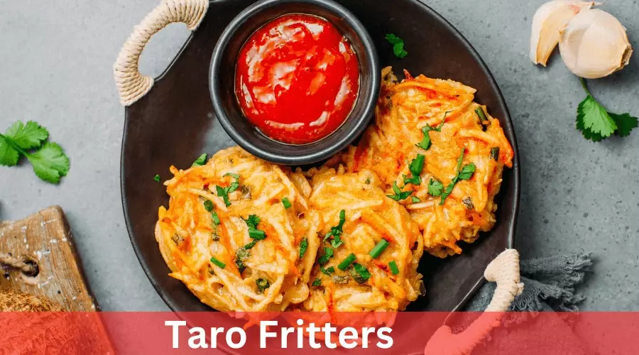Taro Fritters:
