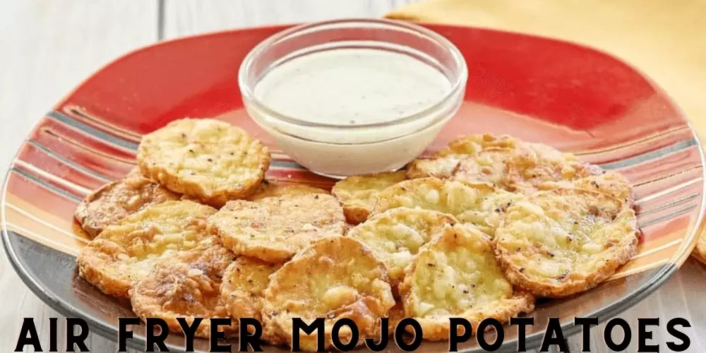 Air Fryer Mojo Potatoes