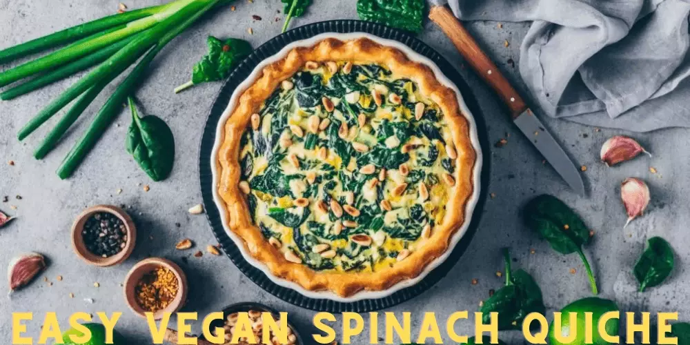 Easy Vegan Spinach Quiche