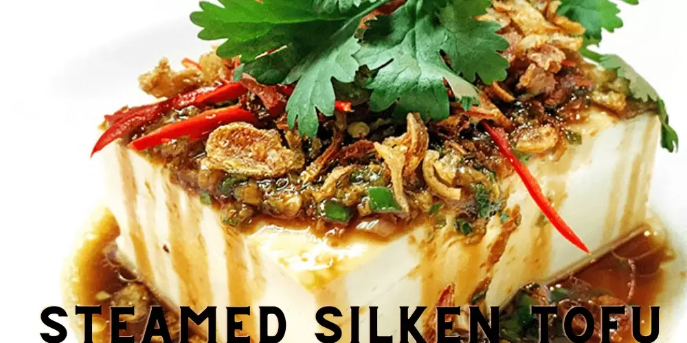 Steamed Silken Tofu